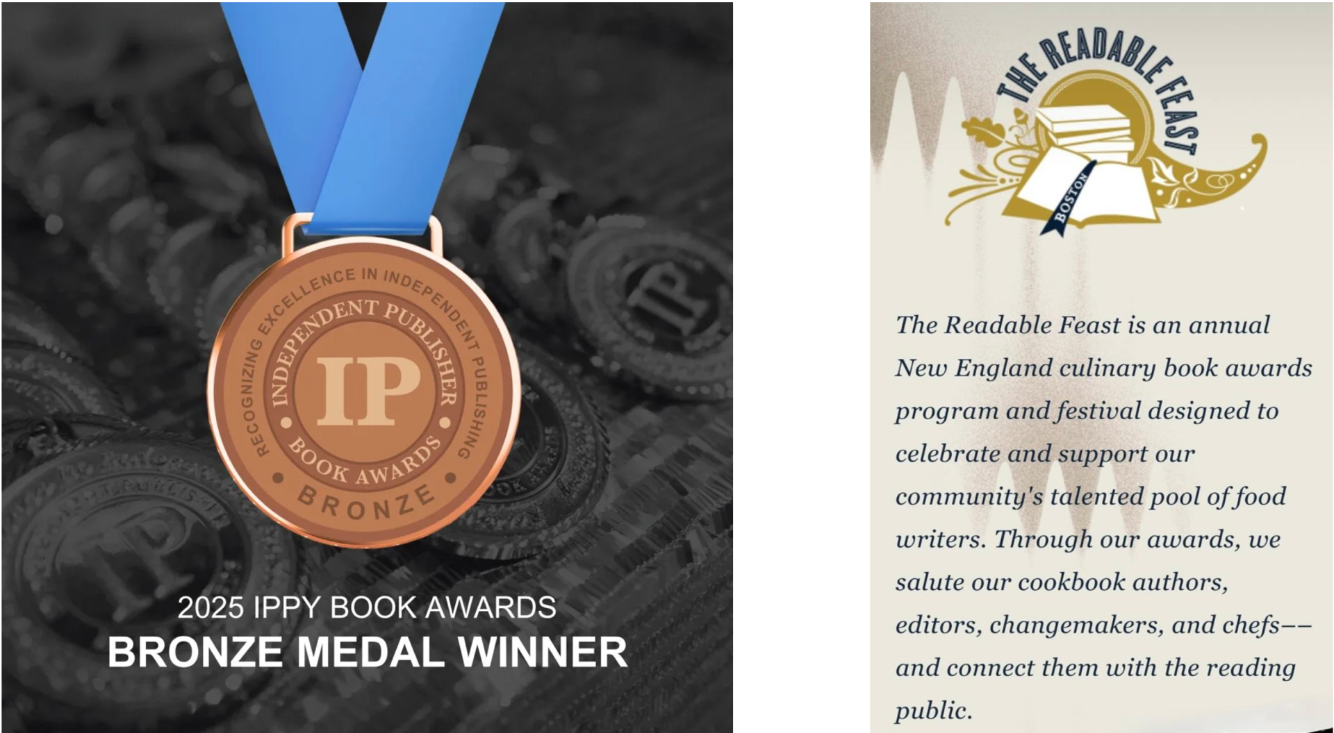 A bronze medal with a blue ribbon labeled "Independent Publisher Book Awards" rests on other medals. Text states "2025 IPPY Book Awards Bronze Medal Winner." Beside it, text highlights Signed Paperback Cookbook - At My Portuguese Table: Azorean Cooking and More and The Readable Feast culinary book awards.
